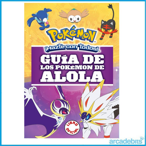 Guía de los Pokémon de Alola
